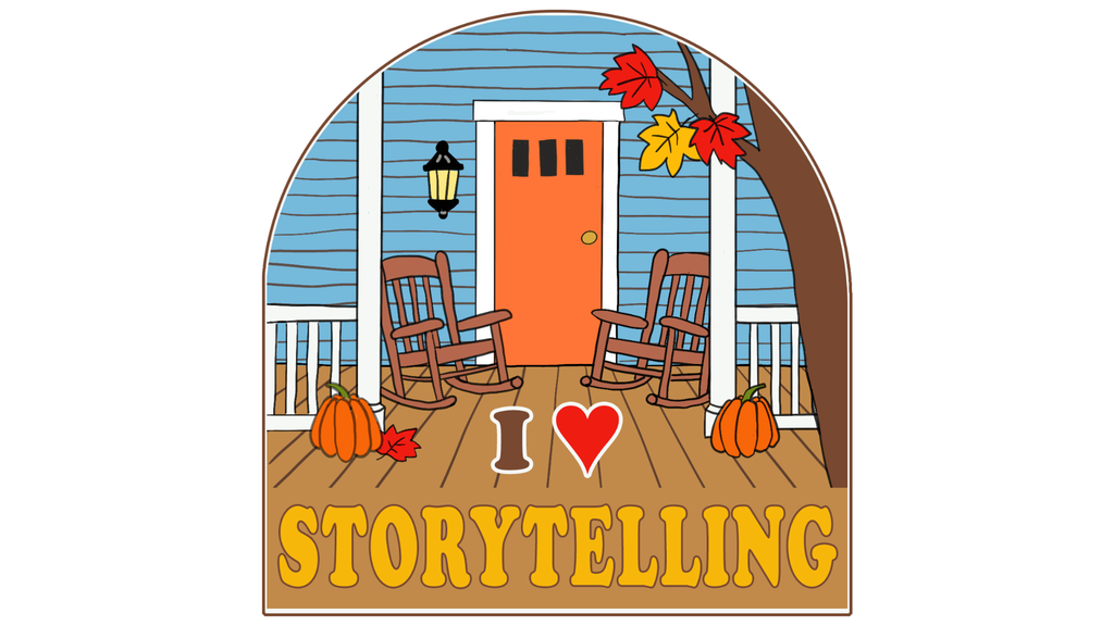 Colorful arched sticker illustration of a blue front porch with an orange door, two rocking chairs, pumpkins, autumn leaves, and the words “I Love Storytelling.”